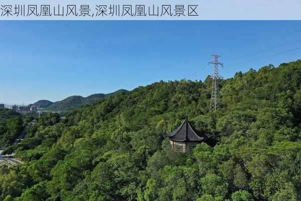 深圳凤凰山风景,深圳凤凰山风景区