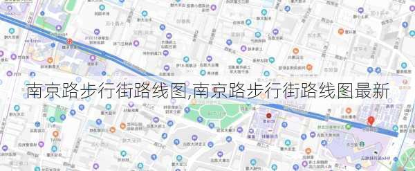 南京路步行街路线图,南京路步行街路线图最新